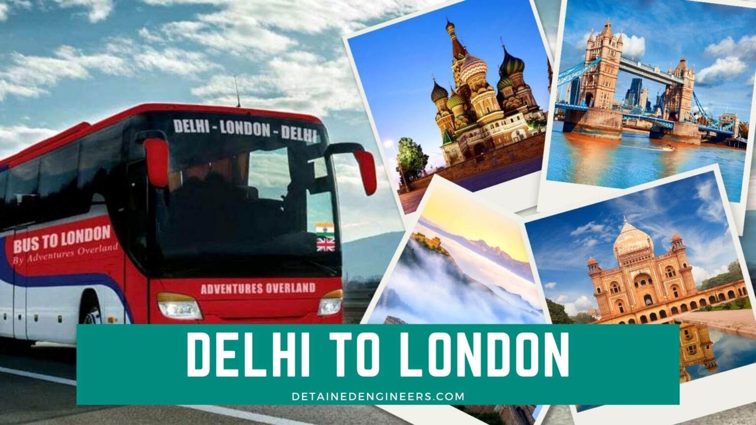 delhi to london bus tour